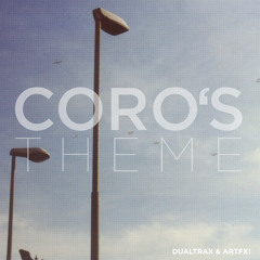 Dualtrax & Artfx! - Coro's Theme (Dreamchip Version)