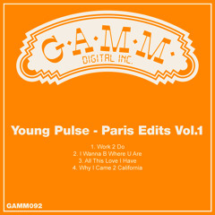Young Pulse - Paris Edits Vol. 1 (G.A.M.M. Records)