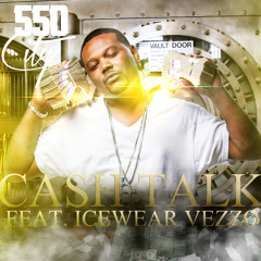 Cash Talk (produced By Charles Hines)feat ice wear vezzo