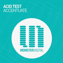 Acid Test - Accentuate (Preview)