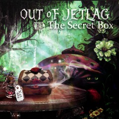 [TEASER] Out of Jetlag - The Secret Box