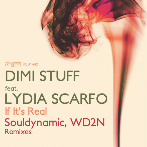 Dimi Stuff Feat. Lydia Scarfo - If It's Real (Club Mix)(sample)