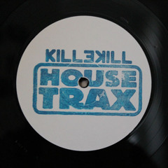 KILLEKILL HOUSE TRAX 006 | AFFIE YUSUF - RINSE & DRY - Snippets