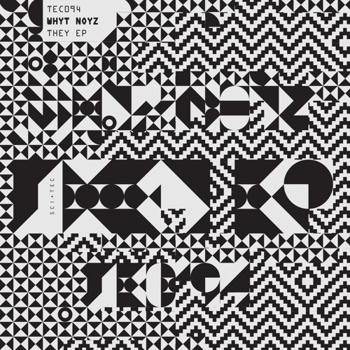 TEC094 - 3 - WHYT NOYZ - IN 95