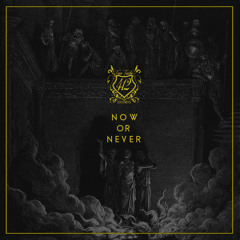 412-Now Or Never