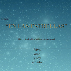 I. "En las Estrellas" (Homenaje a Pablo Neruda) F. J. Andreo Gázquez