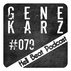 Gene Karz - Hell Beat Podcast #079