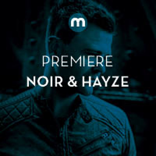 Premiere: Noir & Hayze 'Angel'