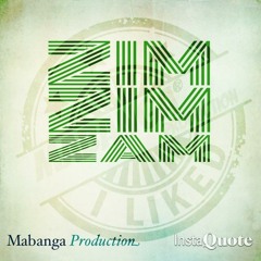 Mabanga Production - On Night (Zim Zim Zam)