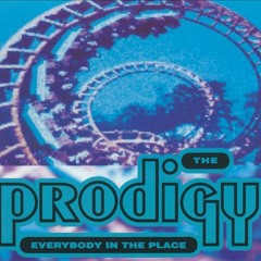 The Prodigy,Everybody In The Place (Damage Inc. 2K14 Re-Edit)