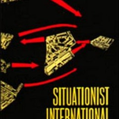 The Situationist Theses On Traffic
