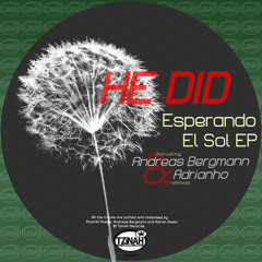 He Did - El Silencio De Lo Que Fue (Adrianho's Re-Constructed Remix) Preview