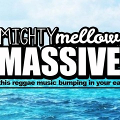 "If I Called" by Mighty Mellow Massive