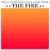 The Fire Dan Solo And Future Feelings Remix Mp3