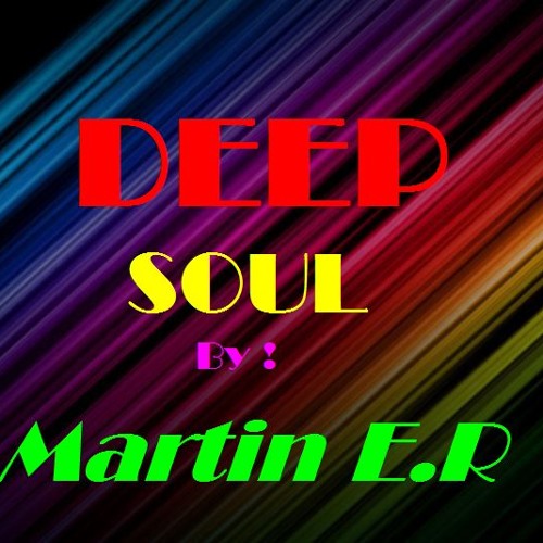 DEEP Soul !