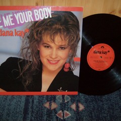 Dana Kay ‎  A.side - Give Me Your Body (Extended Power Version) Vinyl Rip [WAV]