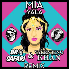 MIA - YALA (BRO SAFARI x VALENTINO KHAN REMIX)