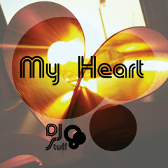 DJ Stuff - My Heart - (Original Mix)