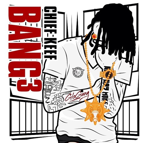 Chief Keef - Rollin' (BANG3) (FULL SONG)