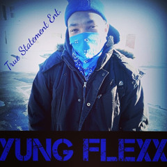Never Slippin - Yung Flexx (Prod. Tyranex)