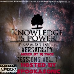 Versatility Sessions Vol. 1 Mixed By DJ Face & Hosted By Spookasonic