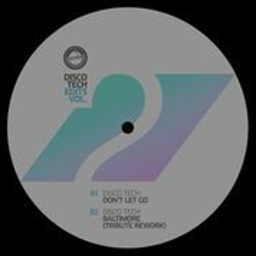 DISCO TECH EDITS VOL.2  Feat. LTJ - LATE NITE TUFF GUY - DISCO TECH (preview)   RELEASE MARCH 10