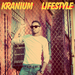 KRANIUM - LIFESTYLE (Raw)