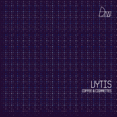 VYTIS - Coffee & Cigarettes ( Darker Than Wax Free Download )