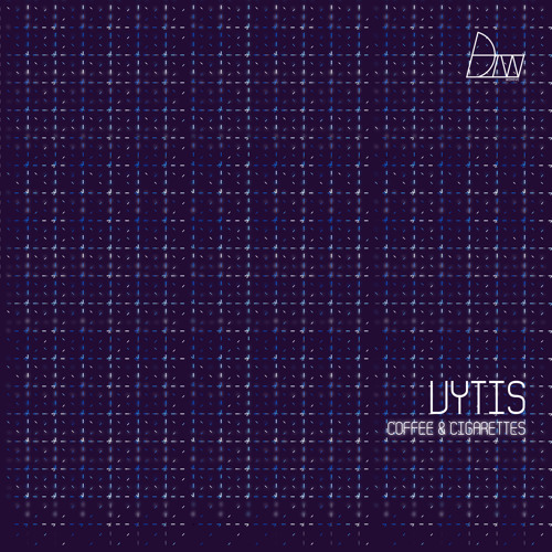 VYTIS - Coffee & Cigarettes ( Darker Than Wax Free Download )