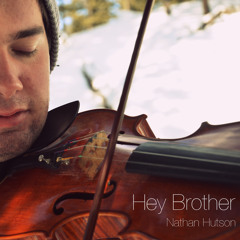 Hey Brother Violin Cover
