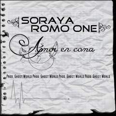 Soraya + Romo One - Amor En Coma [Prod. Ghost World]
