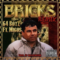 G4 Boyz ft Migos - Bricks(Remix)