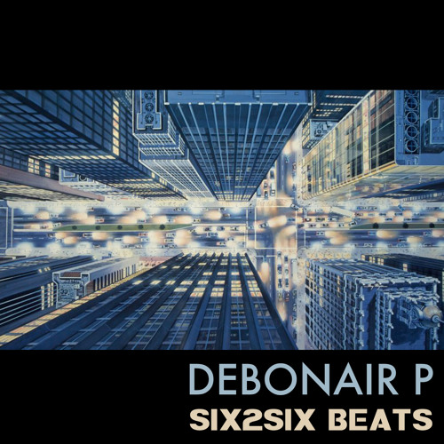 Debonair P - SIX2SIX Beats (Snippets)