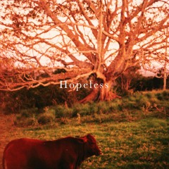 Hopeless