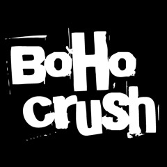 Bohocrush