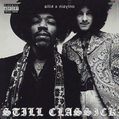 StillClassick [ONLYSIN&KILLA] [Prod. Chuck Inglish]