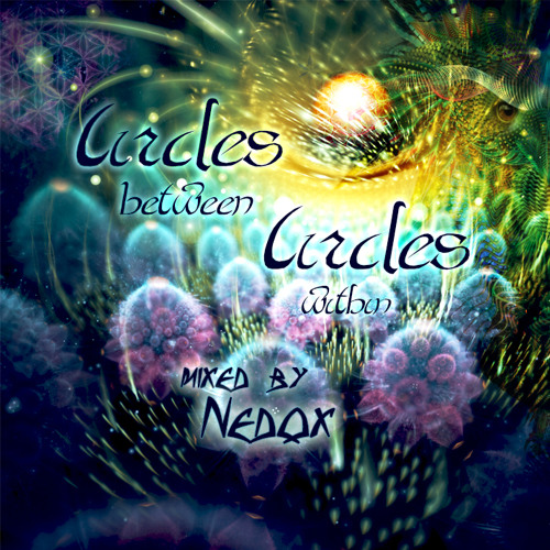 Circles between_Circles within  - DJ-Set