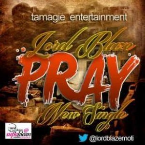 Lord Blaze PRAY (master)