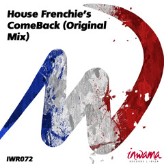 House Frenchie's - ComeBack Preview - Inwama Records Ibiza