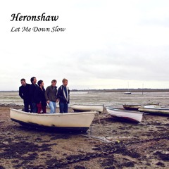 Let Me Down Slow - single