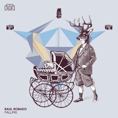 Falling - Raul Robado (Original Mix)[PREVIEW]