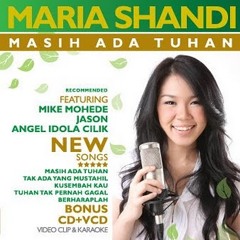 Tuhan Tak Pernah Gagal - Maria Shandi