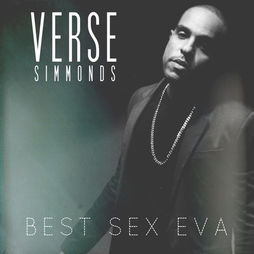 Verse Simmonds - Best Sex Eva