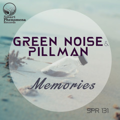 Green Noise & Pillman // Original Productions/Remixes