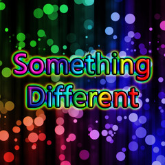 "Something Different" (More Experimental Music) [Warning: Repetitive ;)]