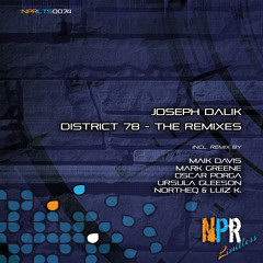 Joseph Dalik - District 78 (Ursula Gleeson Remix) NPR Limitless
