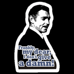 I Really Don't Give A Damn