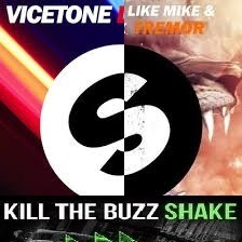 DV & LM, Martin Garrix Vs. Vicetone Vs. Kill The Buzz - Shake The Lowdown Tremor (Lucas Vayne Edit)