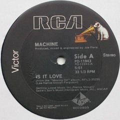 Machine . Is It Love . 12" inch