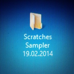 Scratches Sampler 19.02.2014